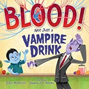 Blood! not just a vampire drink Book cover