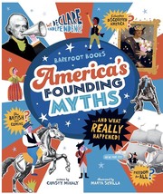 America's founding myths...and what really happened! Book cover